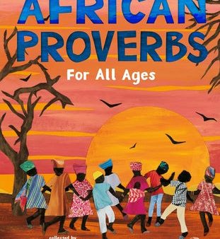 African Proverbs for All Ages Online Hot Sale