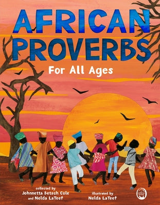 African Proverbs for All Ages Online Hot Sale