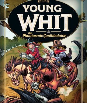 Young Whit and the Phantasmic Confabulator For Cheap