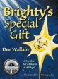 Brighty s Special Gift Hot on Sale