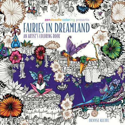 Zendoodle Coloring Presents Fairies in Dreamland: An Artist s Coloring Book Online Sale