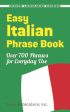 Easy Italian Phrase Book: Over 770 Phrases for Everyday Use Discount