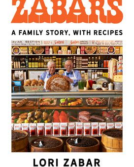 Zabar s: A Family Story, with Recipes Hot on Sale