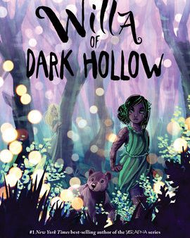 Willa of Dark Hollow Hot on Sale