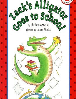 Zack s Alligator Goes to School Hot on Sale