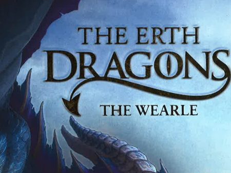 The Erth Dragons: The Wearle: Book 1 Discount