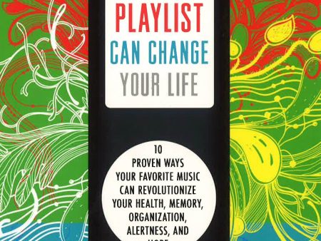 Your Playlist Can Change Your Life Online Hot Sale